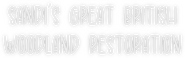 Logo of Sandi's Great British Woodland Restoration image size 1194x372