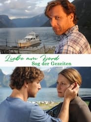 Liebe am Fjord - Sog der Gezeiten