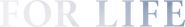 Logo of For Life image size 4220x623