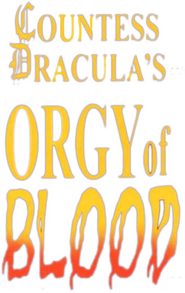 Logo of Countess Dracula's Orgy of Blood image size 824x1306