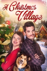 A Christmas Village 2018 123movies