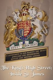 poster The King’s High Street: Inside St James’