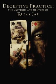 poster Deceptive Practice: The Mysteries and Mentors of Ricky Jay