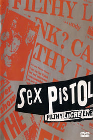 Sex pistols -The Filthy Lucre Tour: Live in Japan