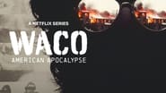 Apocalypse à Waco : Une secte assiégée  