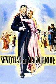 Sénéchal the Magnificent