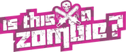 Logo of Is This a Zombie? image size 739x306