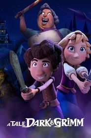 Poster of A Tale Dark & Grimm image size 1280x1920
