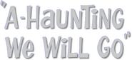Logo of A-Haunting We Will Go image size 657x300