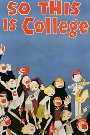 poster So This Is College