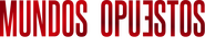 Logo of Mundos opuestos image size 2379x563