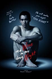 Red Wine in the Dark Night 2015 123movies