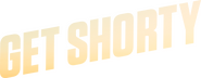 Logo of Get Shorty image size 3298x1286