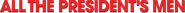 Logo of All the President's Men image size 781x53