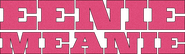 Logo of Eenie Meanie image size 3481x1019
