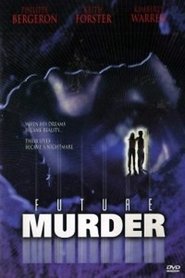 Future Murder 2000 123movies