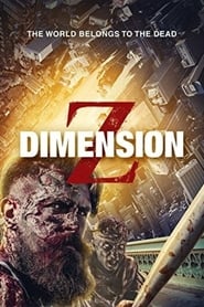 Dimension Z 2017 123movies