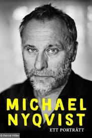 Michael Nyqvist - Ett Porträtt