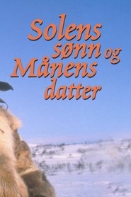 poster Solens sønn og månens datter