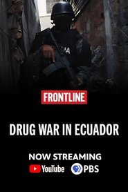 Drug War in Ecuador