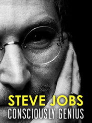 Steve Jobs: Consciously Genius