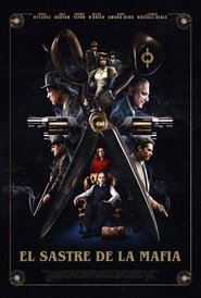 El Sastre de la Mafia Película Completa HD 1080p [MEGA] [LATINO] 2022