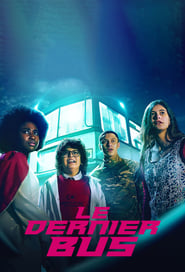 Le dernier bus saison 1 episode 3 en streaming