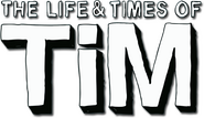 Logo of The Life & Times of Tim image size 517x298