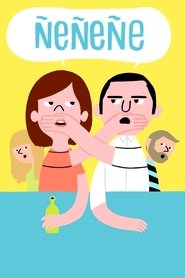 poster Ñeñeñe