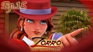 Les Chroniques de Zorro season 1 episode 15