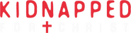 Logo of Kidnapped for Christ image size 1894x478