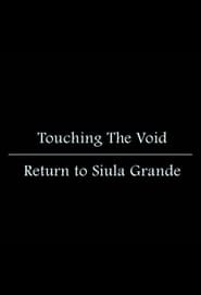 Touching the Void: Return to Siula Grande