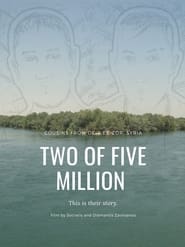 Two of Five Million