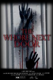 The Whore Next Door 2022 123movies