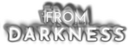 Logo of From Darkness image size 1600x572