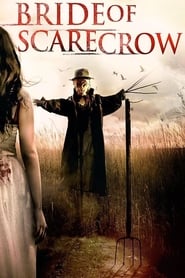Bride of Scarecrow 2018 123movies