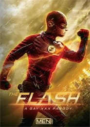 The Flash: A Gay XXX Parody