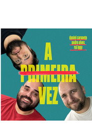 A Primeira Vez