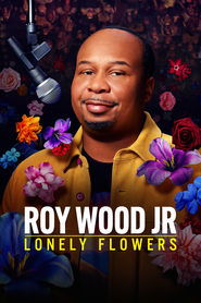 poster Roy Wood Jr.: Lonely Flowers