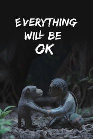 Everything Will Be OK poster