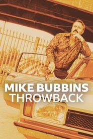 Poster of Mike Bubbins: Throwback image size 1000x1500