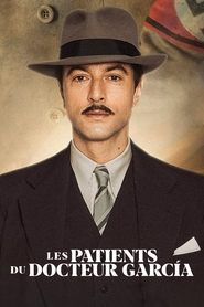 serie streaming - Les patients du Docteur Garcia streaming