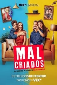 Malcriados Película Completa HD 1080p [MEGA] [LATINO] 2023