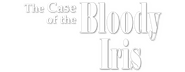 Logo of The Case of the Bloody Iris image size 800x310