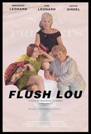Flush Lou