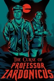 The Curse of Professor Zardonicus 2020 123movies