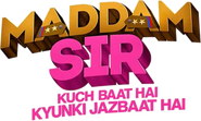 Logo of Maddam Sir image size 557x333