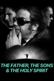 The Father, The Sons and The Holy Spirit