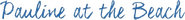 Logo of Pauline at the Beach image size 930x100