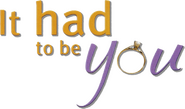 Logo of It Had to Be You image size 1666x979